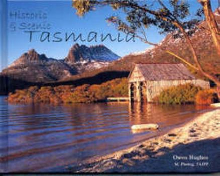 Hardcover Historic and Scenic Tasmania Book