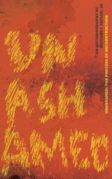 Paperback Unashamed: The Process of Reconstruction Book