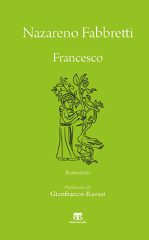 Hardcover Francesco: Romanzo [Italian] Book