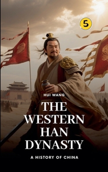 Paperback The Western Han Dynasty: A History of China Book