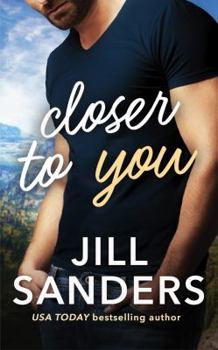 Closer to You - Book #1 of the Haven, Montana