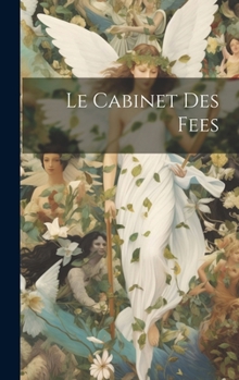 Hardcover Le Cabinet Des Fees [French] Book
