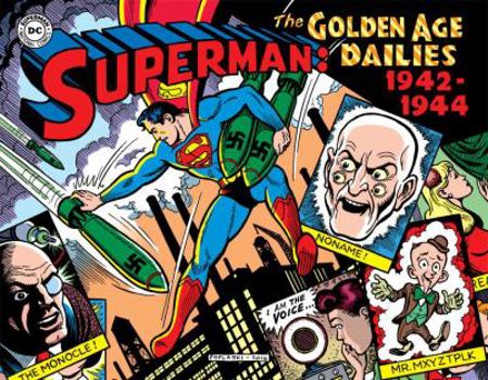 Hardcover Superman: The Golden Age Newspaper Dailies: 1942-1944 Book