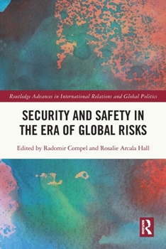 Paperback Security and Safety in the Era of Global Risks Book