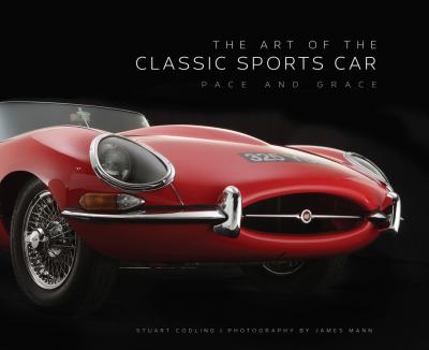 Hardcover The Art of the Classic Sports Car: Pace and Grace Book