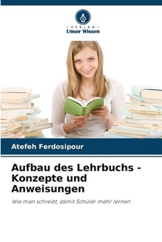 Paperback Aufbau des Lehrbuchs - Konzepte und Anweisungen [German] Book