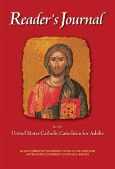 Paperback Reader's Journal for the United States Catholic Catechism for Adults Book
