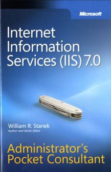 Paperback Internet Information Services (IIS) 7.0 Administrator's Pocket Consultant Book