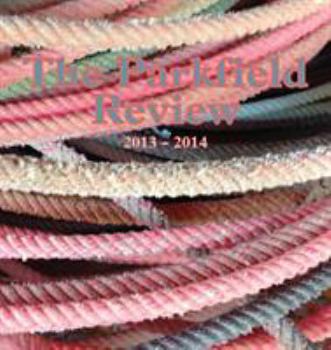 Paperback The Parkfield Review 2013-2014 Book