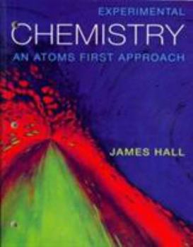 Paperback Experimental Chemistry: An Atoms First Approach Book