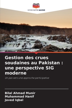 Gestion des crues soudaines au Pakistan: une perspective SIG moderne