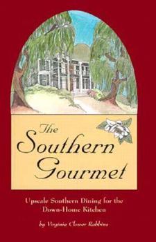 Paperback The Southern Gourmet: Dacus Food Group Book