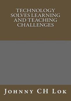 Paperback Technology solves learning and teaching challenges Book