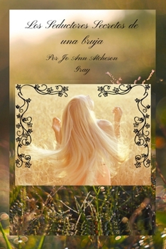 Los Seductores Secretos de Una Bruja (Spanish Edition)