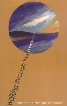 Paperback Walking Through the Horizon Book