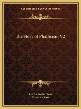 Paperback The Story of Phallicism V2 Book
