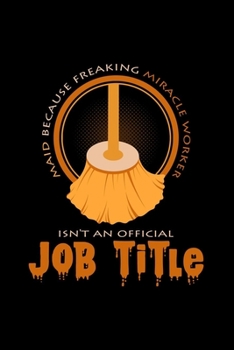 Paperback Maid Miracle Worker: 6x9 Maid - grid - squared paper - notebook - notes Book