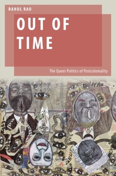 Paperback Out of Time: The Queer Politics of Postcoloniality Book