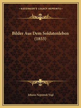 Paperback Bilder Aus Dem Soldatenleben (1853) [German] Book