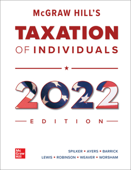 Loose Leaf Loose Leaf for McGraw-Hill's Taxation of Individuals 2022 Edition Book
