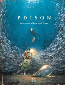 Hardcover Edison: The Mystery of the Missing Mouse Treasure Book