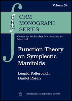 Hardcover Function Theory on Symplectic Manifolds (CRM Monograph) Book