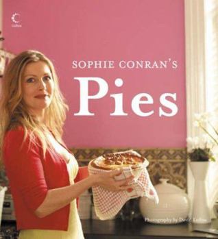 Paperback Sophie Conran's Pies Book