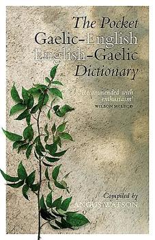 Paperback The Pocket Gaelic-English English-Gaelic Dictionary [Gaelic] Book