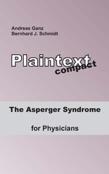 Paperback The Asperger Syndrome for Physicians Book