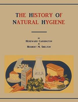 Paperback The History of Natural Hygiene Book