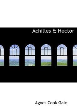 Paperback Achilles a Hector [Large Print] Book