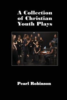 Paperback A Collection of Christian Youth Plays Book