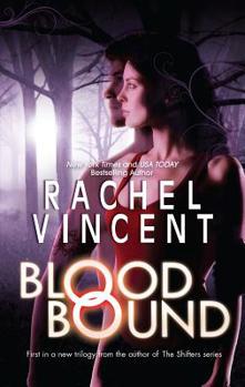 Blood Bound - Book #1 of the Unbound