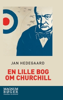 Hardcover En lille bog om Churchill [Danish] Book