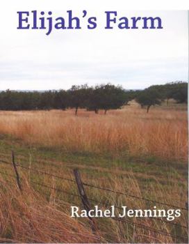Paperback Elijah's Farm Book