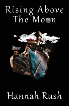 Paperback Rising Above the Moon Book
