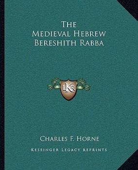 Paperback The Medieval Hebrew Bereshith Rabba Book