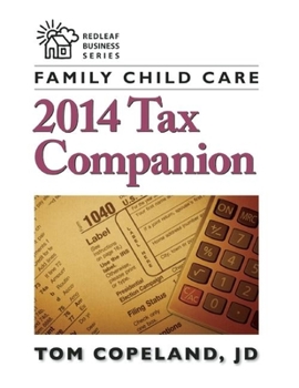 Paperback Family Child Care 2014 Tax Companion Book