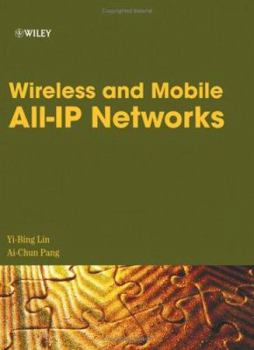 Hardcover Wireless and Mobile All-IP Networks Book