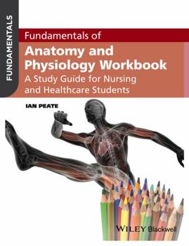 Paperback Fundamentals of Anatomy and Physiology Workbook: A Study Guide for Nurses and Healthcare Students Book