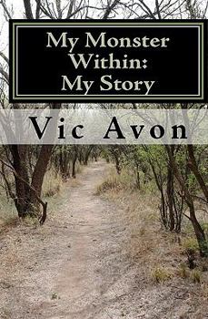 Paperback My Monster Within: My Story Book