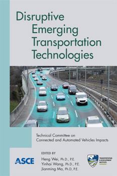 Paperback Disruptive Emerging Transportation Technologies Book