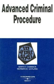 Paperback Advanced Criminal Procedure in a Nutshell Book