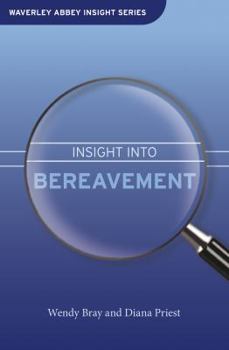 Hardcover AN INSIGHT TO BEREAVEMENT Book
