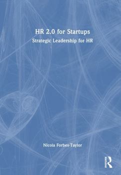 Hardcover HR 2.0 for Startups: Strategic Leadership for HR Book