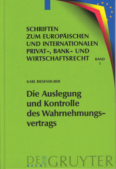 Hardcover Die Auslegung und Kontrolle des Wahrnehmungsvertrags [German] Book