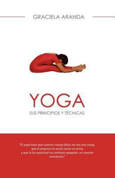 Paperback YOGA - Sus principios y técnicas. [Spanish] Book