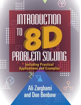 Paperback Introduction to 8D Problem Solving: Including Practical Applications and Examples Book