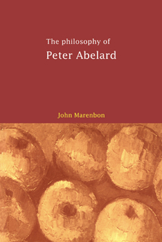 Paperback The Philosophy of Peter Abelard Book