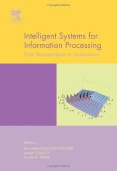 Hardcover Intelligent Systems for Information Processing: From Representation to Applications Book